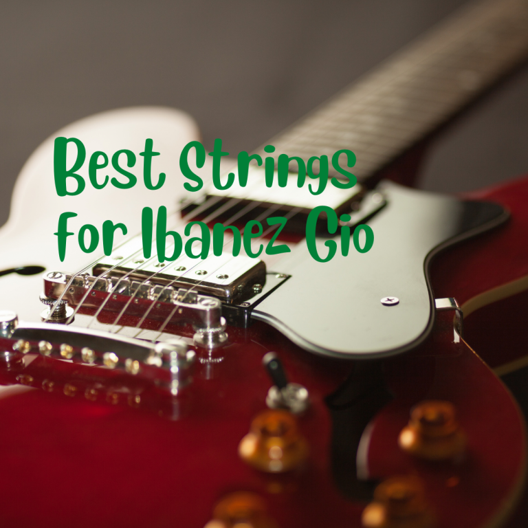 Best Strings for Ibanez Gio