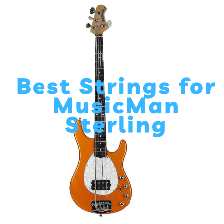 Best Strings for Musicman Sterling